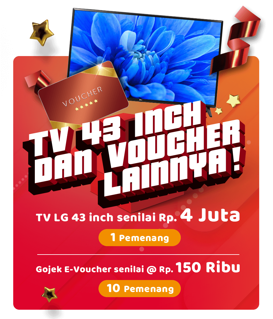 1 Pemenang undian menerima 1 TV LG 43 inch.10 Pemenang undian masing-masing menerima E-voucher Gojek senilai @Rp. 150 ribu.